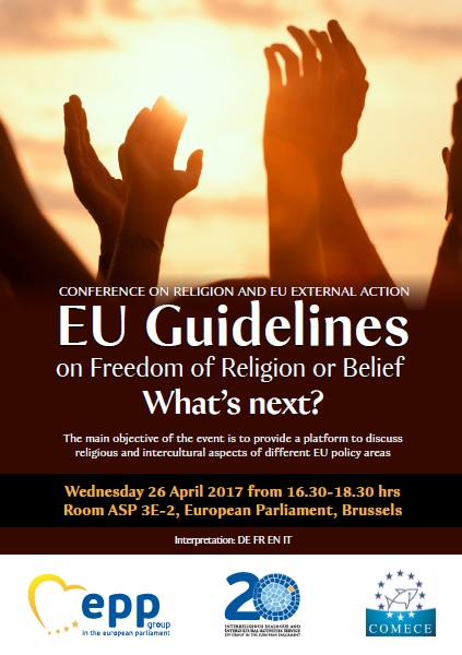 EPP and COMECE organize conference on EU Guidelines on Freedom of Religion or Belief EPP and COMECE organize conference on EU Guidelines on Freedom of Religion or Belief